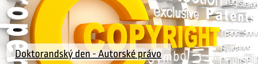 Autorské právo (Doktorandský den)